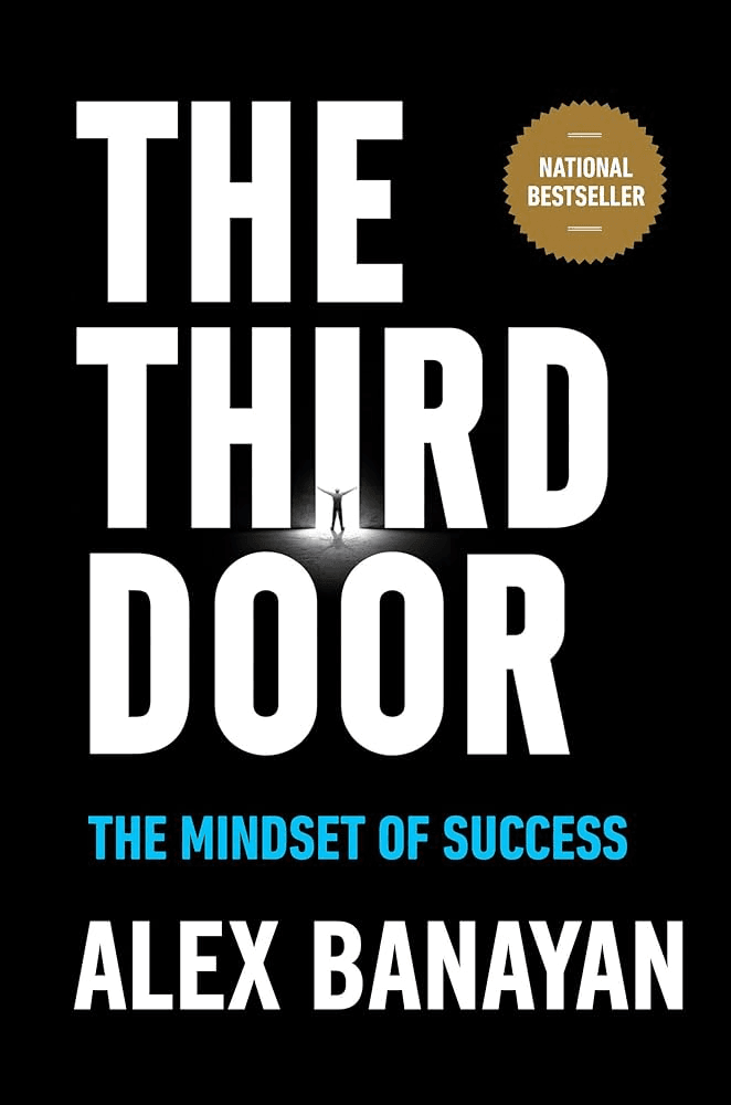 Front cover of The Third Door by Alex Banayan